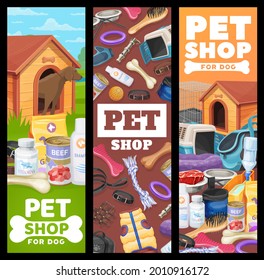 Pancartas de tienda de mascotas, vectores de cuidado de mascotas para perros y tarjetas de promoción con artículos y juguetes para cachorros. Tiendas de zoológicos para perros, equipo para piensos para animales domésticos, cabinas, huesos y correa con boquilla y collares