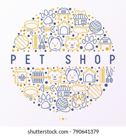 Pet shop concept in circle with thin line icons: cat, dog, collar, kennel, grooming, food, toys. Modern vector illustration, web page template.