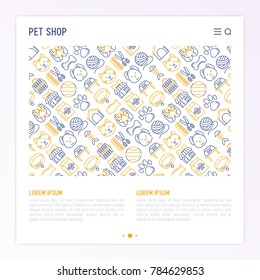 Pet shop concept with thin line icons: cat, dog, collar, kennel, grooming, food, toys. Modern vector illustration, web page template.