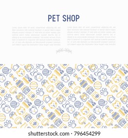 Pet shop concept with thin line icons: cat, dog, collar, kennel, grooming, food, toys. Modern vector illustration, web page template.