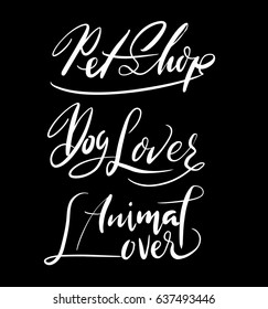 Pet shop and dog lover hand written typography. Good use for logotype, symbol, cover label, product, brand, poster title or any graphic design you want. Easy to use or change color 