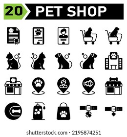 Pet Shop Icon Set Include Certificate, Animal, Pet, Shop, Passport, Phone, Pet Shop, Cat, Dog, Doctor, Veterinary, Trolly, Gender, Female, Male, Hospital, Building, Paw, Food, Pin, Map, Fish, Bone