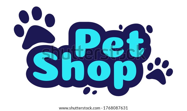 Pet Shop Logo Design Template Store Stock Vector (Royalty Free) 1768087631