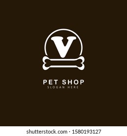 Pet Shop Logo With Initial Letter v, with circle and bone element,  Design Vector Illustration Pet Shop Logo Template