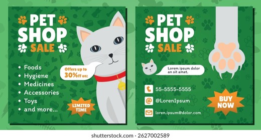 Pet Shop Sale AD - Square Shape. 2 Image Layouts with Logo, White Cat Mascot and Different Green Backgrounds. Offers up to 30% off.