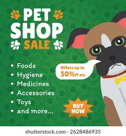 Pet Shop Sale AD - Square Shape. Layout with Logo, Bulldog Dog Mascot and Bones Footprints Green Backgrounds. Offers up to 50% off, Buy Now.