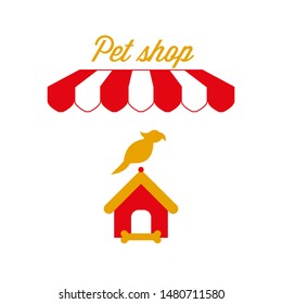 Pet Shop Sign, Emblem. Red and White Striped Awning Tent. Parrot and Doghouse. Gold and Red Colors. Flat Vector Illustration.