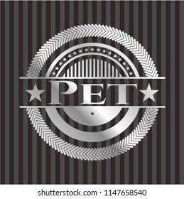 Pet silver badge or emblem