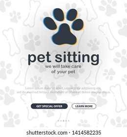 Pet Sitting. Home animals. Banner with cat or dog paws. Hand draw doodle background
