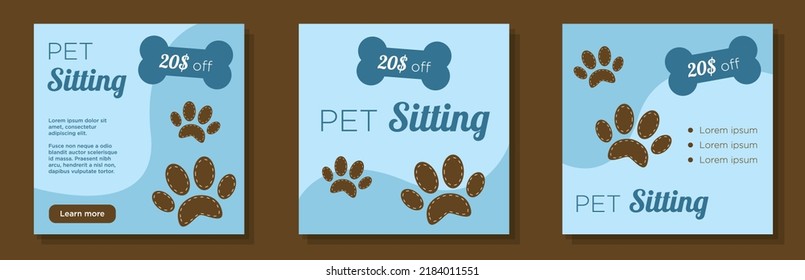 Pet sitting service social media post, banner set, animal care advertisement concept, paw, food marketing square ad template, fauna store abstract print, isolated on background