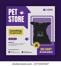 Pet store, Adoption, Food, and Healthcare Service Social Media Post Design or Pet Business Web banner and online Post Square Banner Template