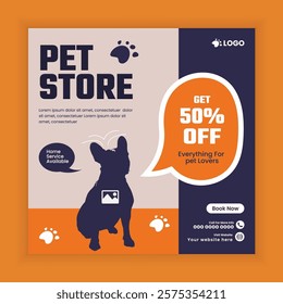 Pet store, Adoption, Food, and Healthcare Service Social Media Post Design or Pet Business Web banner and online Post Square Banner Template