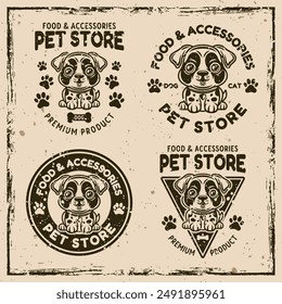 Pet store set of vector emblems concept with cute cartoon dog character illustration in vintage style on background with removable grunge textures