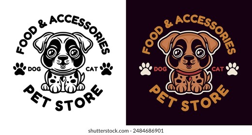 Pet store vector emblem with cute cartoon dog character illustration in two styles black and white and colored