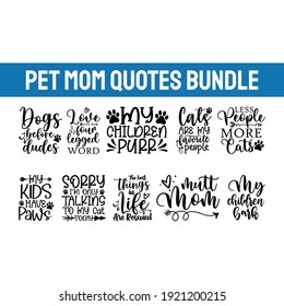 Pet svg bundle, Cats and dogs svg, Dog paw svg, Animals lovers, Pet eps set, Cats svg collection, Cat mom, Dog mom, Cut files