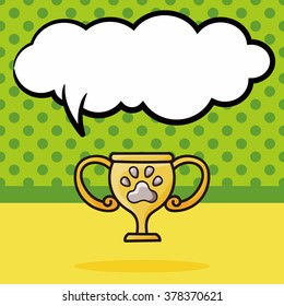 pet trophy doodle, speech bubble