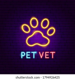 Pet Vet Neon Label. Vector Illustration of Animal Trail Promotion.