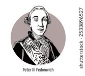 Peter III Feodorovich — Emperor of All Russia in 1762, the first representative of the Holstein-Gottorp dynasty on the Russian throne. Hand-drawn vector illustration