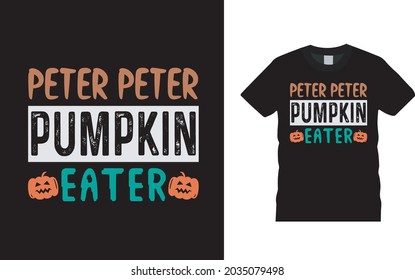 Peter Pumpkin Camiseta, vestimenta, ilustración vectorial, plantilla gráfica, impresión a petición, telas textiles, estilo retro, tipografía, vintage, camiseta de Halloween Diseño