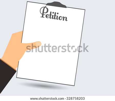 The petition in hand. Vector illustration in a flat style. Design element.