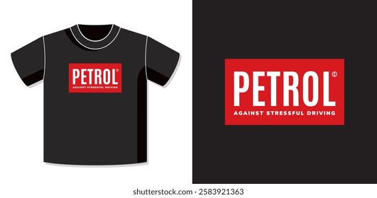 Petrol Comic Fashion Concept as Non-Existing Logo with Lettering on Rectangle with Application Example on T-Shirt Template - Red and White Elements on Black Background - Vector Flat Graphic Design