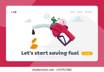 Petrol Economy, Car Refueling on Fuel Station Landing Page Template. Tiny Character with Piggy bank Sit on Huge Pumping Hose with Dripping Oil and Coins, Filling Service. Cartoon Vector Illustration