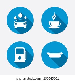 Petrol or Gas station services icons. Automated car wash signs. Hotdog sandwich and hot coffee cup symbols. Circle concept web buttons. Vector