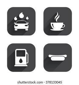 Petrol or Gas station services icons. Automated car wash signs. Hotdog sandwich and hot coffee cup symbols. Square flat buttons with long shadow.
