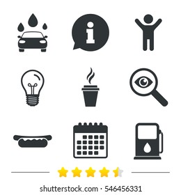 Petrol or Gas station services icons. Automated car wash signs. Hotdog sandwich and hot coffee cup symbols. Information, light bulb and calendar icons. Investigate magnifier. Vector