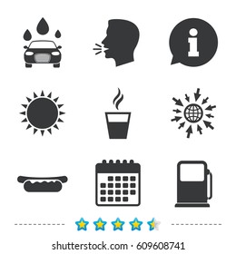Petrol or Gas station services icons. Automated car wash signs. Hotdog sandwich and hot coffee cup symbols. Information, go to web and calendar icons. Sun and loud speak symbol. Vector