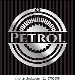 Petrol silvery badge