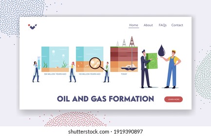 Petroleum Oil And Gas Formation Landing Page Template. Scientists Characters Presenting Time Line Of Fossil Fuel Organic Sediments On Ocean Bed Geological Layers. Cartoon People Vector Illustration.