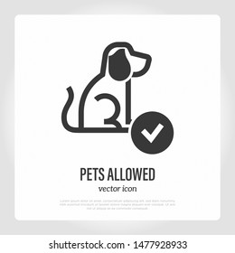 Pets allowed thin line icon. Dot sits and check mark. Vector illustration for hotel or apartment.