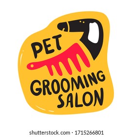 Pets Grooming Salon Banner, Haircut Service for Dogs and Cats. Cute Black Puppy with Body Comb and Creative Typography. Animals Daycare Poster Simple Design. Cartoon Vector Illustration, Icon, Label