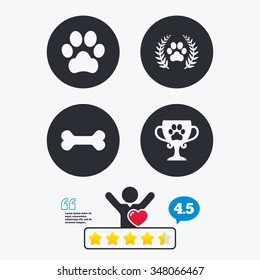 Pets icons. Dog paw sign. Winner laurel wreath and cup symbol. Pets food. Star vote ranking. Client like and think bubble. Quotes with message.