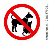 Pets not allowed sign vector illustration, Pet prohibition sign, No pets allowed sign, No Cats and Dogs not allowed, Dog and cat animal prohibition sign, no dogs allowed, no pets, forbidden circle.