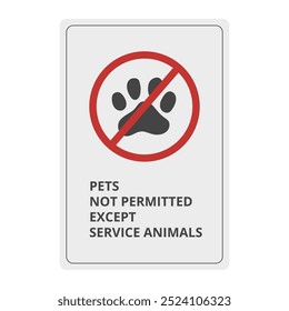Animais de estimação não permitidos, exceto sinal informativo de animais de serviço