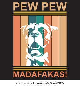 pew pew madafakas.with patches for t-shirts and other uses