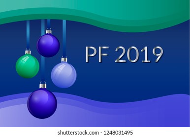 PF 2019 Christmas greeting card design with realistic blue and green glass christmas balls. 3d Baubles hanging on silk ribbon. with blue and green waves frame with silver sign Vector eps10