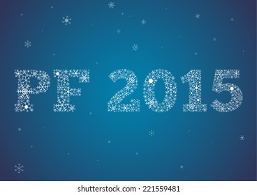 PF - Pour feliciter 2015, Happy new year card with text made of snowflakes