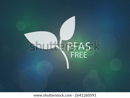 PFAS free concept. PFAS Free Leaf Symbol representing eco-friendly and non-toxic products on blue green bokeh background. Graphic and web design, business presentation, marketing. Vector illustration
