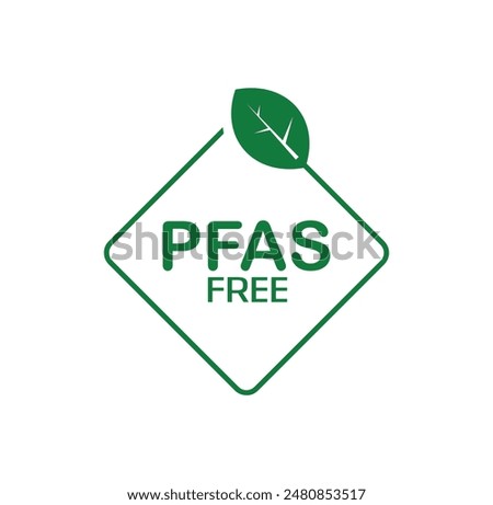 pfas free text information sign