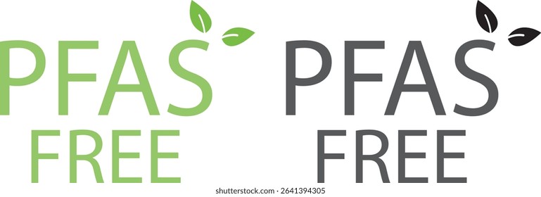 PFAS free text isolated on transparent background. Eco friendly environmental concept. Green and black typography design suitable for marketing campaigns. PFAS free concept. Vector illustration
