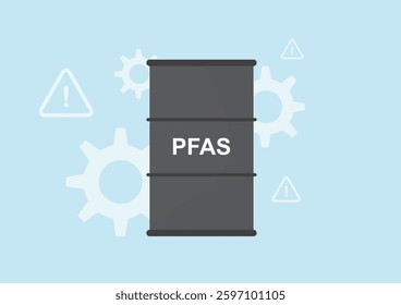 PFAS Industrial Drum Chemical Storage Warning. PFAS barrel with warning triangles and gear icons. Industrial chemical management. PFAS concept. Vector illustration