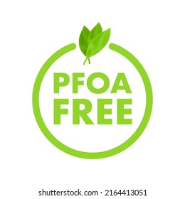 PFOA Free green sign. Perfluorooctanoic acid. Vector stock illustration.