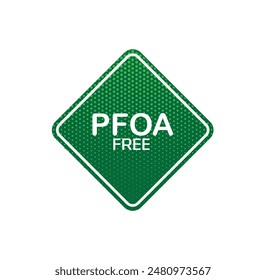 pfoa free text information sign