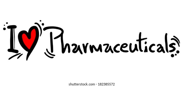 Pharmaceuticals love