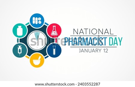Pharmacist day is observed every year on January 12, The day focuses on the importance of pharmacists, and it honors how much they impact our health and well-being. Vector illustration