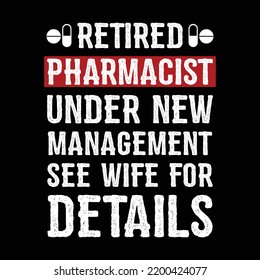 Pharmacist Typographic Lettering Quotes Design, Pharmacist Gift, Pharmacy Student, Pharmacist Graduation, Pharmacy Technician T-shirt Design