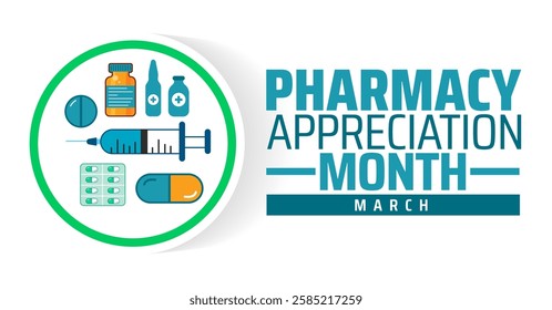 Pharmacy Appreciation Month background banner or poster design template. observed every year in March. Holiday concept. Use to any Template, card, poster, placard, template.
